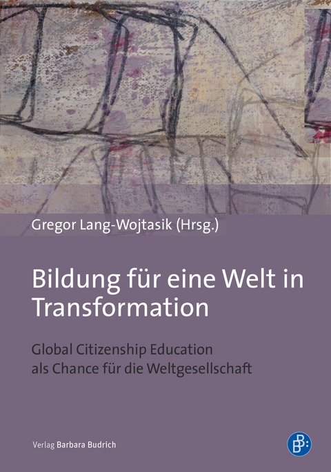 Bildung für eine Welt in Transformation - 