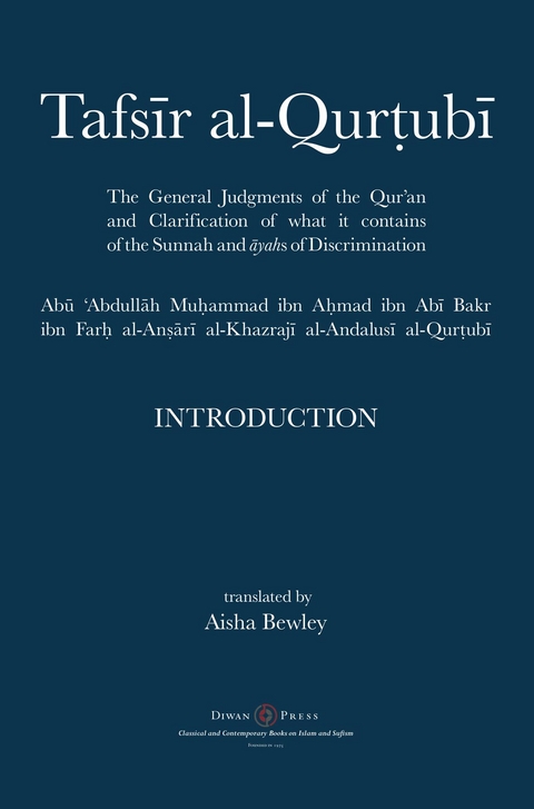 Tafsir al-Qurtubi - Introduction -  Muhammad Abu Abdullah Al-Qurtubi