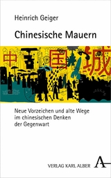 Chinesische Mauern - Heinrich Geiger