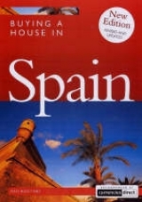 Buying a House in Spain - Boothby, Dan