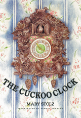 The Cuckoo Clock - Mary Stolz