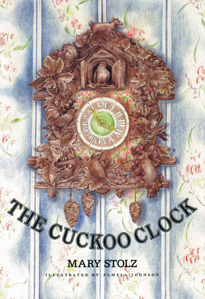 The Cuckoo Clock - Mary Stolz