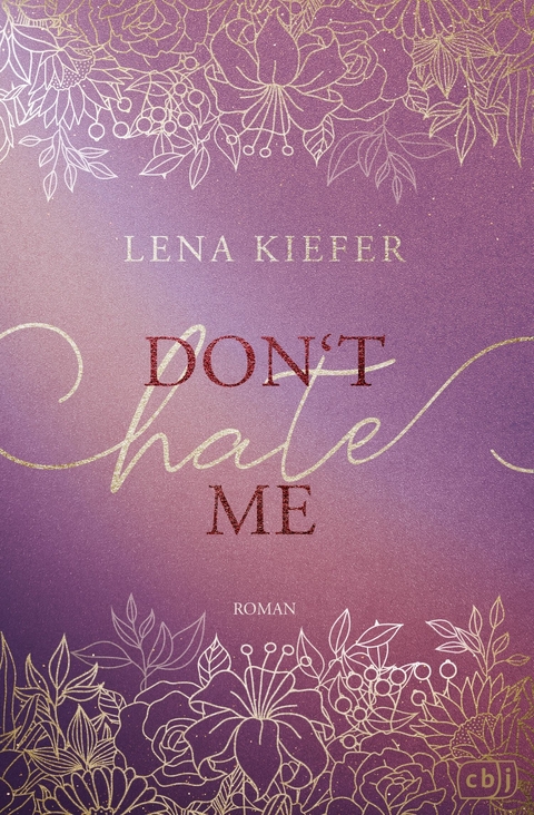 Don't HATE me -  Lena Kiefer