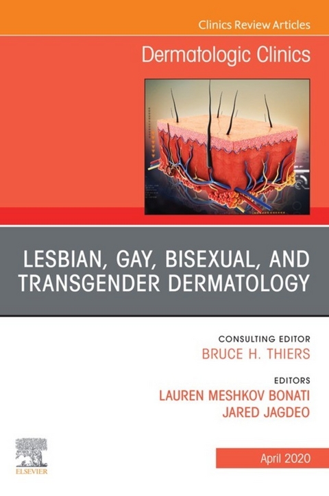 Transgender Dermatology,An Issue of Dermatologic Clinics - 