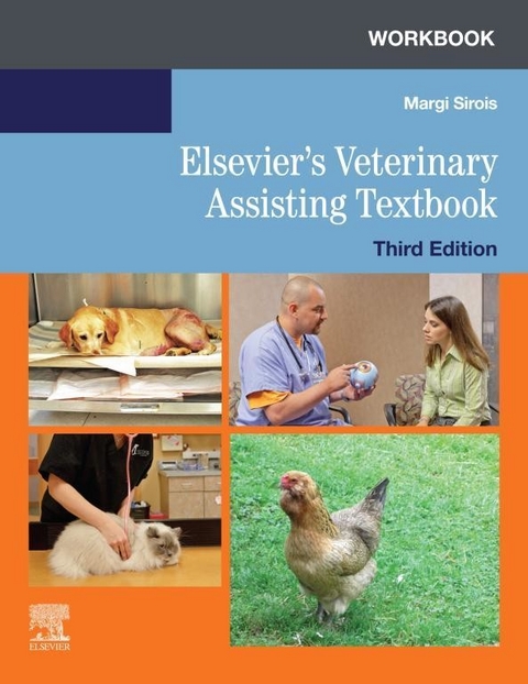 Workbook for Elsevier's Veterinary Assisting Textbook - E-Book -  Margi Sirois