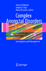 Complex Anorectal Disorders - 