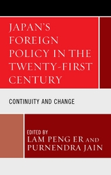 Japan's Foreign Policy in the Twenty-First Century - 