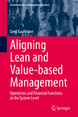 Aligning Lean and Value-based Management - Gerd Kaufmann