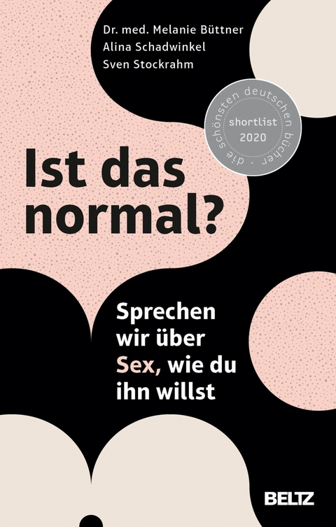 Ist das normal? -  Melanie Büttner,  Alina Schadwinkel,  Sven Stockrahm