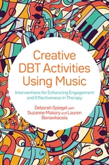 Creative DBT Activities Using Music - Deborah Spiegel