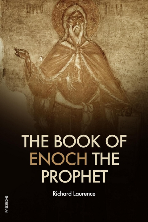 The Book of Enoch the Prophet - Richard Laurence