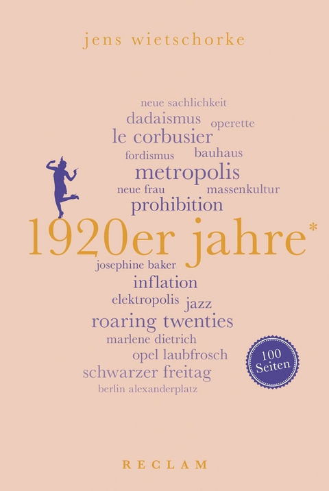 1920er Jahre. 100 Seiten -  Jens Wietschorke