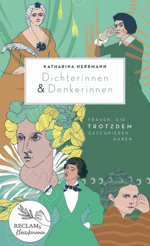 Dichterinnen & Denkerinnen -  Katharina Herrmann