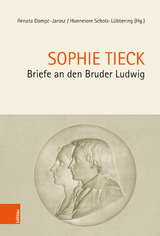 Briefe an den Bruder Ludwig -  Sophie Tieck