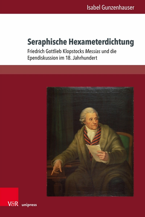 Seraphische Hexameterdichtung -  Isabel Gunzenhauser