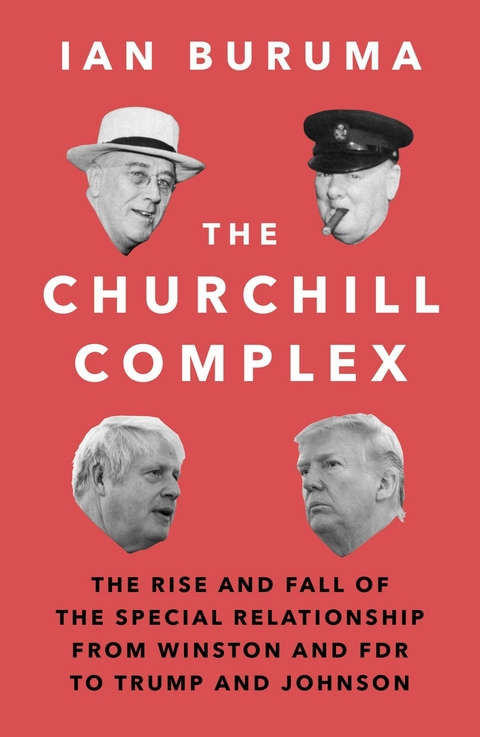 Churchill Complex -  Ian Buruma