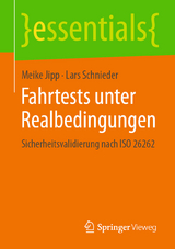 Fahrtests unter Realbedingungen - Meike Jipp, Lars Schnieder