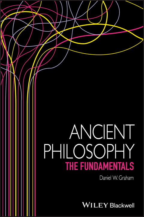 Ancient Philosophy - Daniel W. Graham