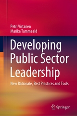 Developing Public Sector Leadership - Petri Virtanen, Marika Tammeaid