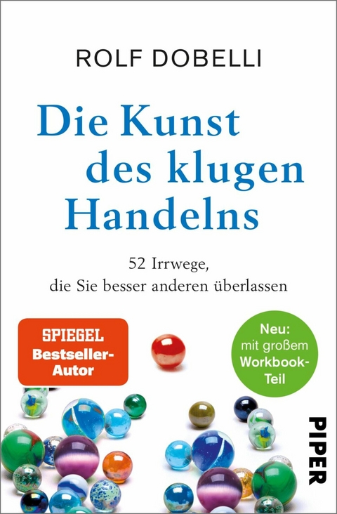 Die Kunst des klugen Handelns - Rolf Dobelli