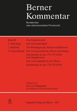 Berner Kommentar. Kommentar zum schweizerischen Privatrecht - Cyril Hegnauer