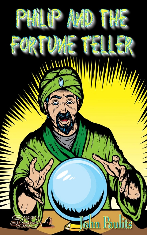 Philip and the Fortune Teller -  John Paulits