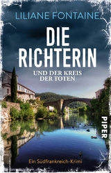 Die Richterin und der Kreis der Toten -  Liliane Fontaine