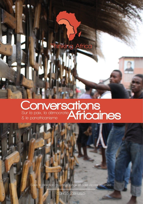 Conversations Africaines - Collectif (Thinking Africa)