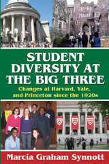 Student Diversity at the Big Three - Marcia Graham Synnott