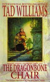 The Dragonbone Chair - Williams, Tad