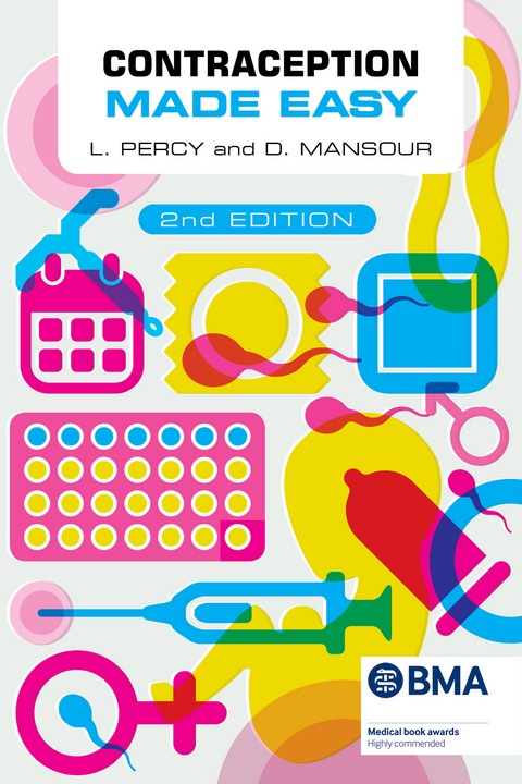 Contraception Made Easy, second edition - Laura Percy, Diana Mansour