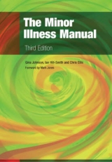 The Minor Illness Manual, 3rd Edition - Bateson, Malcolm C.