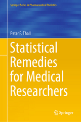 Statistical Remedies for Medical Researchers - Peter F. Thall