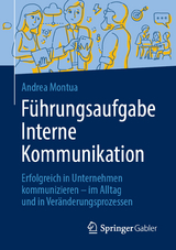 Führungsaufgabe Interne Kommunikation - Andrea Montua