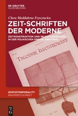 Zeit-Schriften der Moderne - Clara Frysztacka