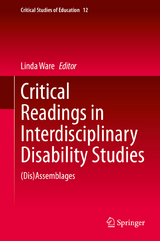 Critical Readings in Interdisciplinary Disability Studies - 