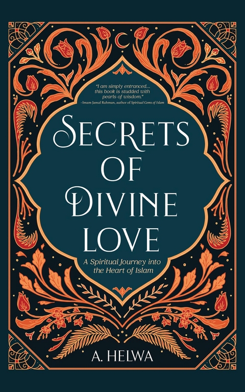 Secrets of Divine Love -  A. Helwa,  Tbd