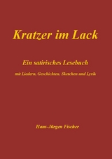 Kratzer im Lack - Hans-Jürgen Fischer