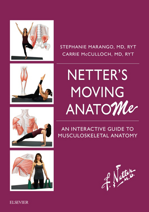 Netter's Moving AnatoME E-Book -  Stephanie Marango,  Carrie B. McCulloch