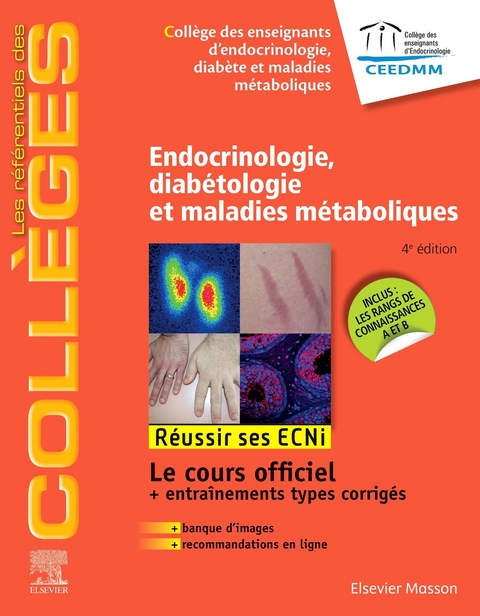 Endocrinologie, diabétologie et maladies métaboliques -  diabete et maladie College des enseignants d'endocrinologie