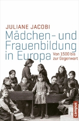 Mädchen- und Frauenbildung in Europa -  Juliane Jacobi