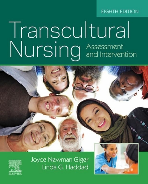 Transcultural Nursing - E-Book -  Joyce Newman Giger,  Linda Haddad