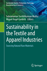 Sustainability in the Textile and Apparel Industries - 