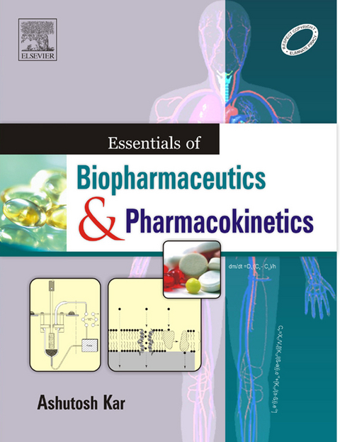 Essentials of Biopharmaceutics and Pharmacokinetics - E-Book -  Ashutosh Kar