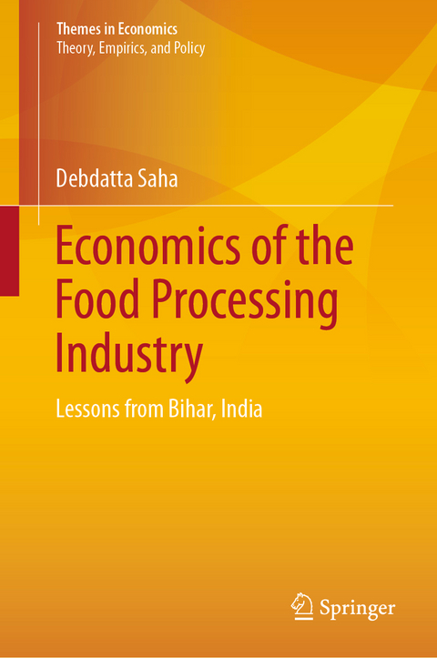 Economics of the Food Processing Industry - Debdatta Saha