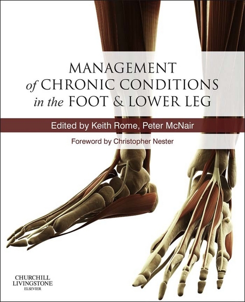 Management of Chronic Musculoskeletal Conditions in the Foot and Lower Leg E-Book - 