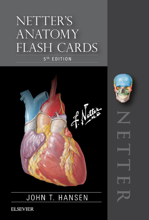 Netter's Anatomy Flash Cards E-Book -  John T. Hansen