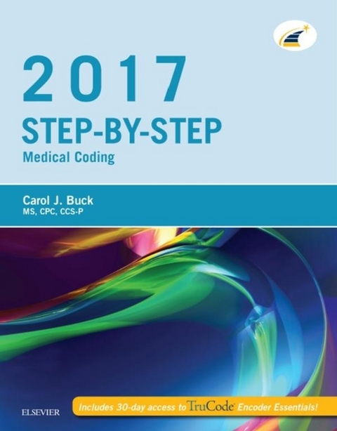 Step-by-Step Medical Coding, 2017 Edition - E-Book -  Carol J. Buck