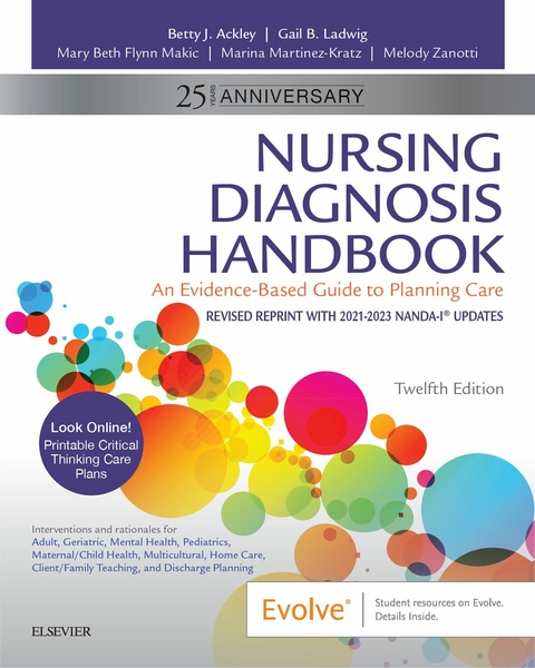 Nursing Diagnosis Handbook E-Book -  Betty J. Ackley,  Gail B. Ladwig,  Mary Beth Flynn Makic,  Marina Reyna Martinez-Kratz,  Melody Zanotti