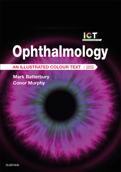 Ophthalmology E-Book -  Mark Batterbury,  Conor Murphy